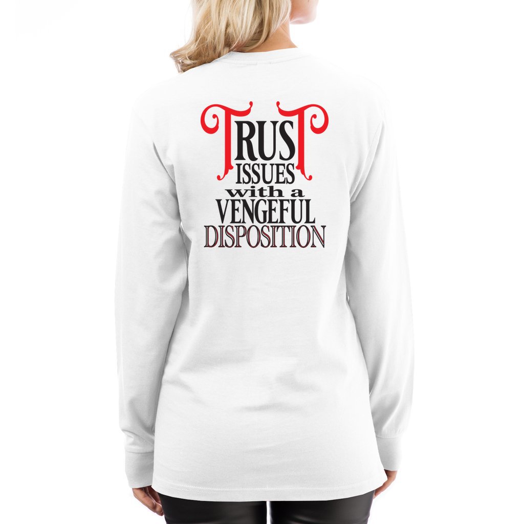 TRUST Issues_Lane7- Long Sleeve Tee - Comedy inspired T-shirts | Controversial Jokes hoodies, Mugs & more - Comedy Courier