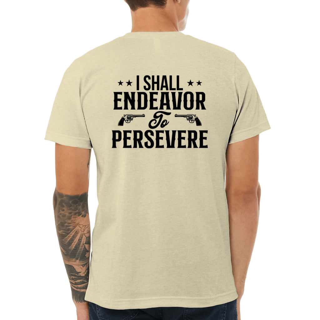 I Shall Endeavor to Persevere_Rev-BC-Jersey Tee - Comedy inspired T-shirts | Controversial Jokes hoodies, Mugs & more - Comedy Courier