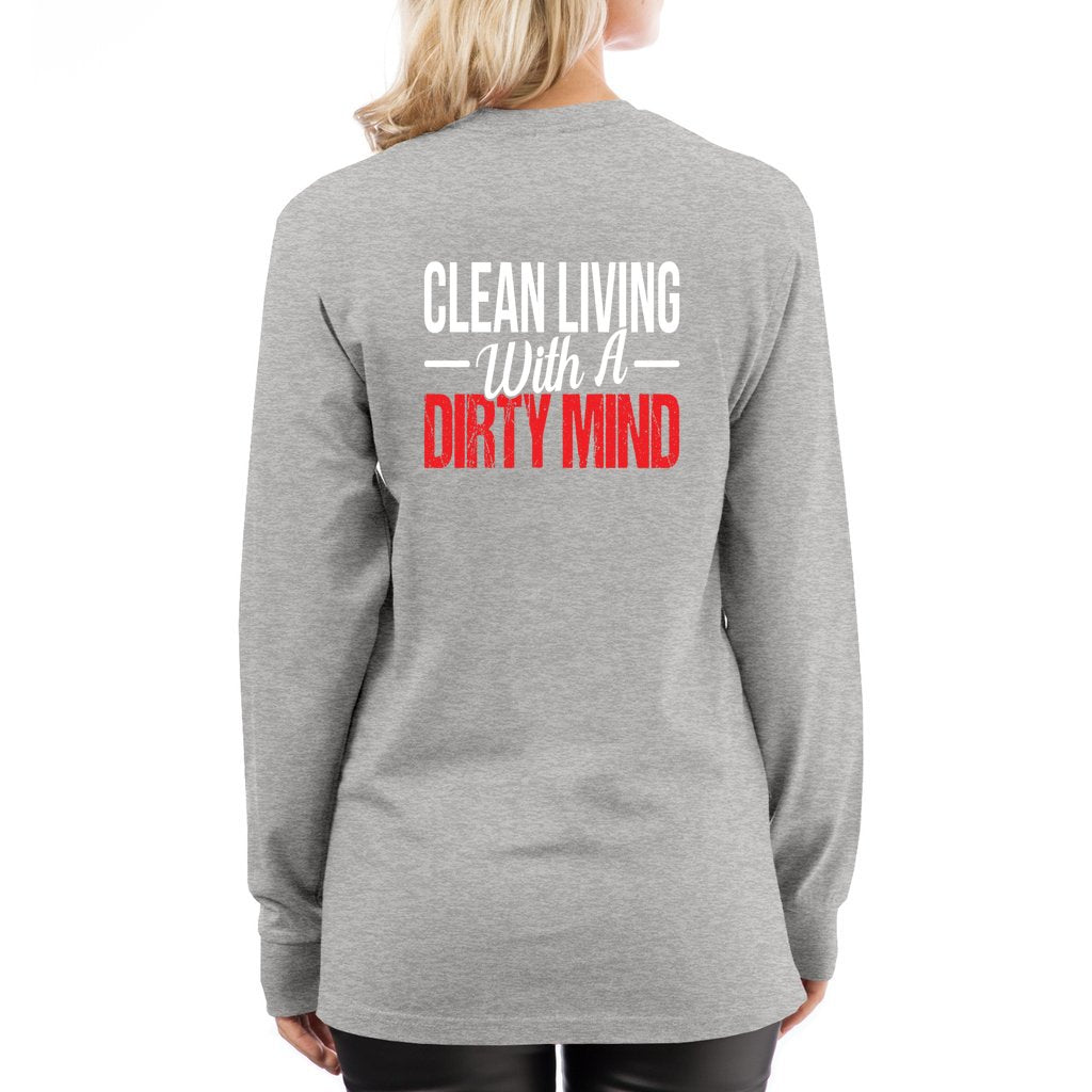 Clean Living w/a Dirty Mind_L7_Long Sleeve Tee - Comedy inspired T-shirts | Controversial Jokes hoodies, Mugs & more - Comedy Courier