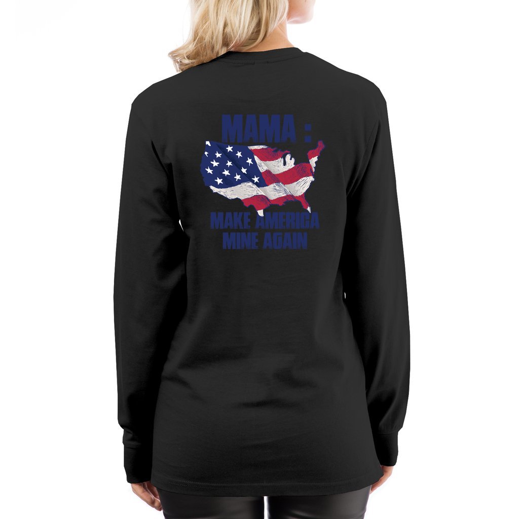 MAMA: Make America Mine Again-v1_ L7-Long Sleeve Tee - Comedy inspired T-shirts | Controversial Jokes hoodies, Mugs & more - Comedy Courier