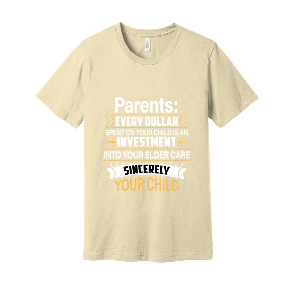 Parents Every$_Front-BC-Jersey Tee - Comedy inspired T-shirts | Controversial Jokes hoodies, Mugs & more - Comedy Courier