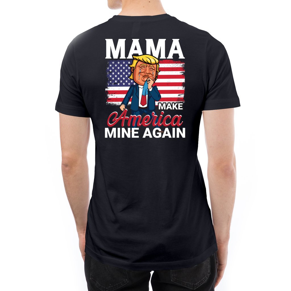 So Sorry MAMA: Make America Mine Again-v5_L7-T-shirt - Comedy inspired T-shirts | Controversial Jokes hoodies, Mugs & more - Comedy Courier