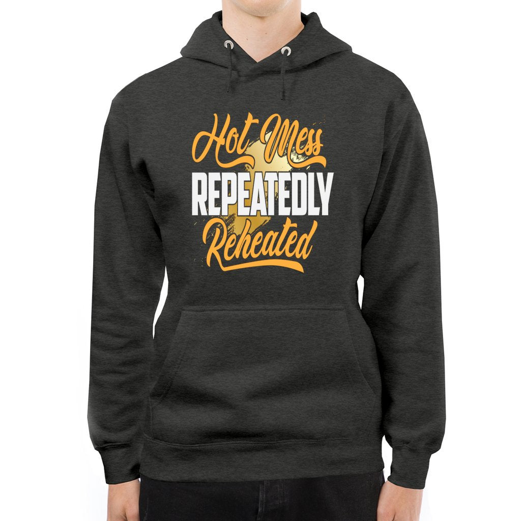 Hot Mess Repeatedly Reheated_Front_Lane7-Pullover Hoodie - Comedy inspired T-shirts | Controversial Jokes hoodies, Mugs & more - Comedy Courier