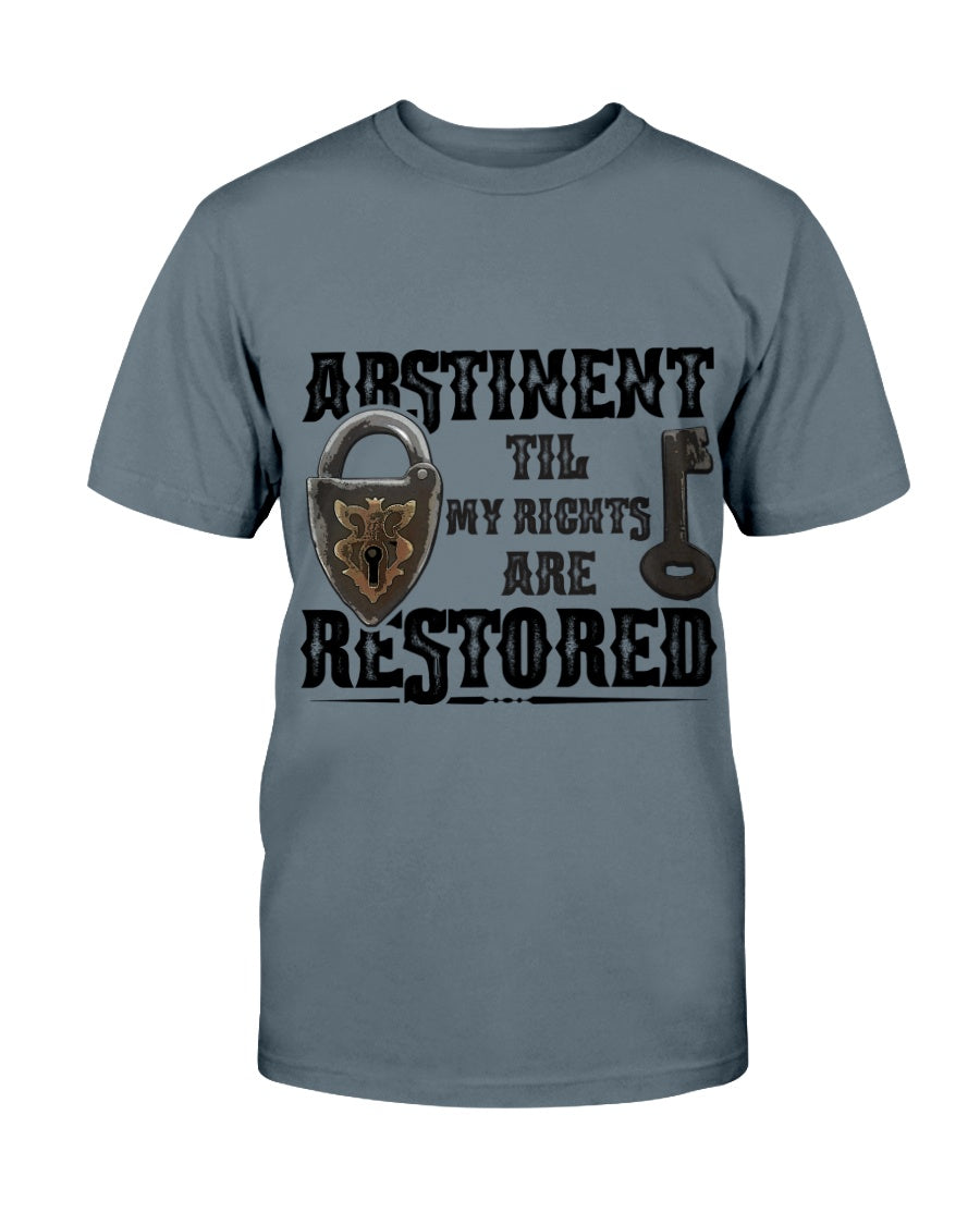 Abstinent til Rights Restored_F/R-Next Level Fitted Crew - Comedy inspired T-shirts | Controversial Jokes hoodies, Mugs & more - Comedy Courier