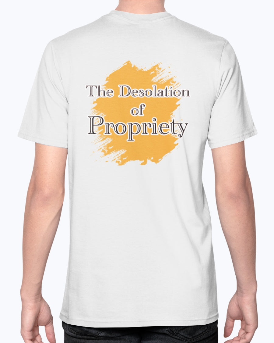 Desolation of ProPriety_F/R-Anvil FittedTee - Comedy inspired T-shirts | Controversial Jokes hoodies, Mugs & more - Comedy Courier