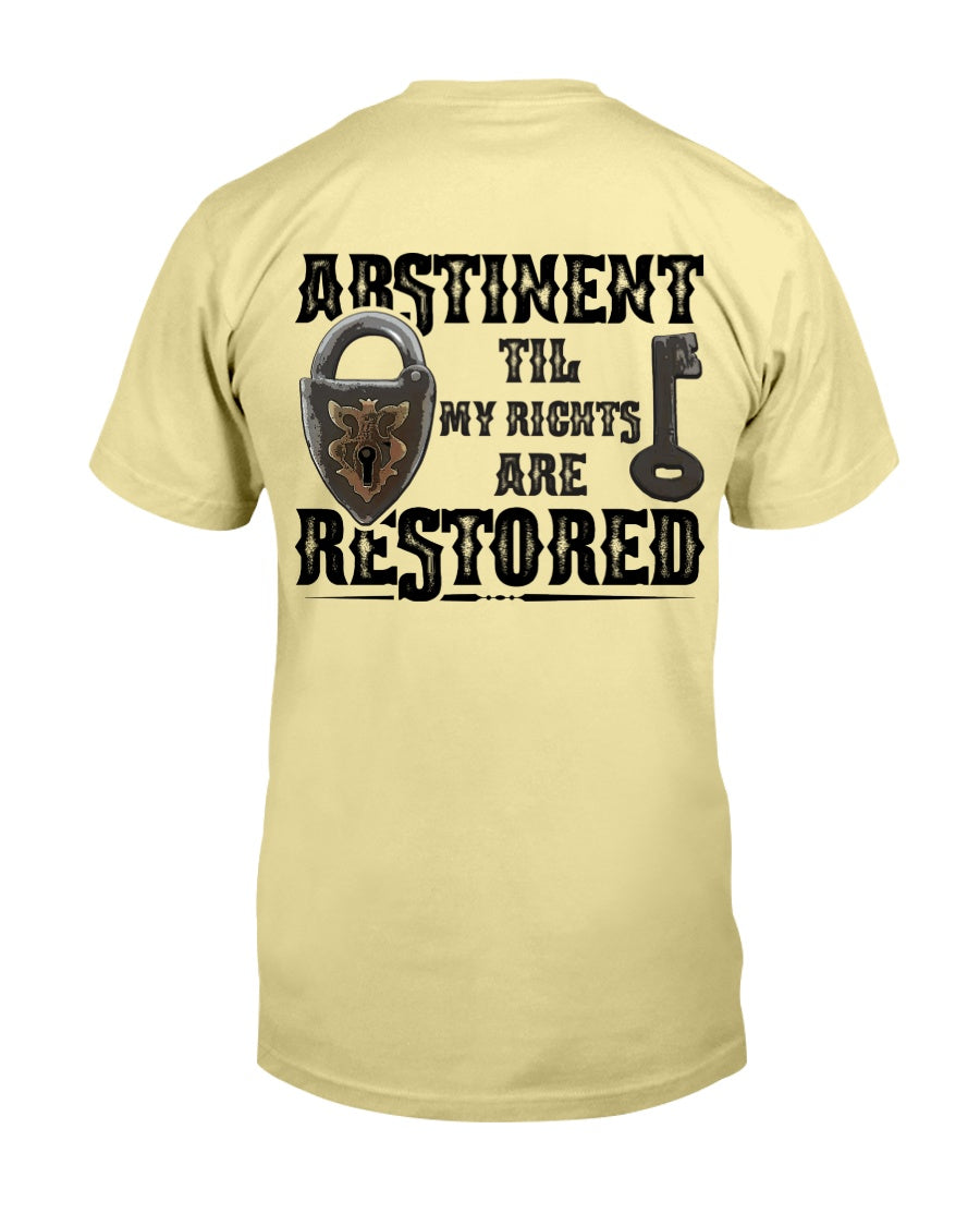 Abstinent til Rights Restored_F/R-Next Level Fitted Crew - Comedy inspired T-shirts | Controversial Jokes hoodies, Mugs & more - Comedy Courier