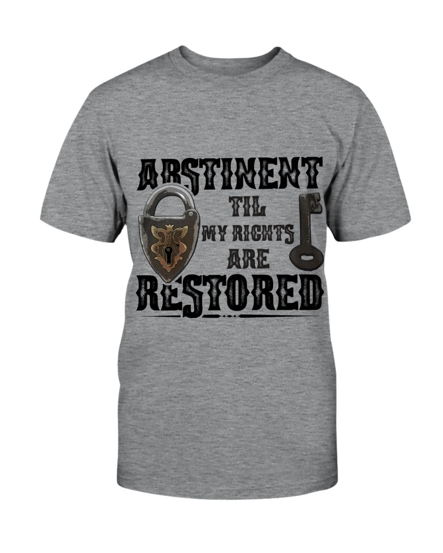 Abstinent til Rights Restored_F/R-Next Level Fitted Crew - Comedy inspired T-shirts | Controversial Jokes hoodies, Mugs & more - Comedy Courier